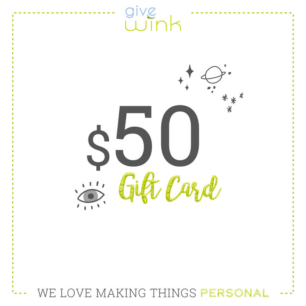 $50 Gift Card - Give Wink